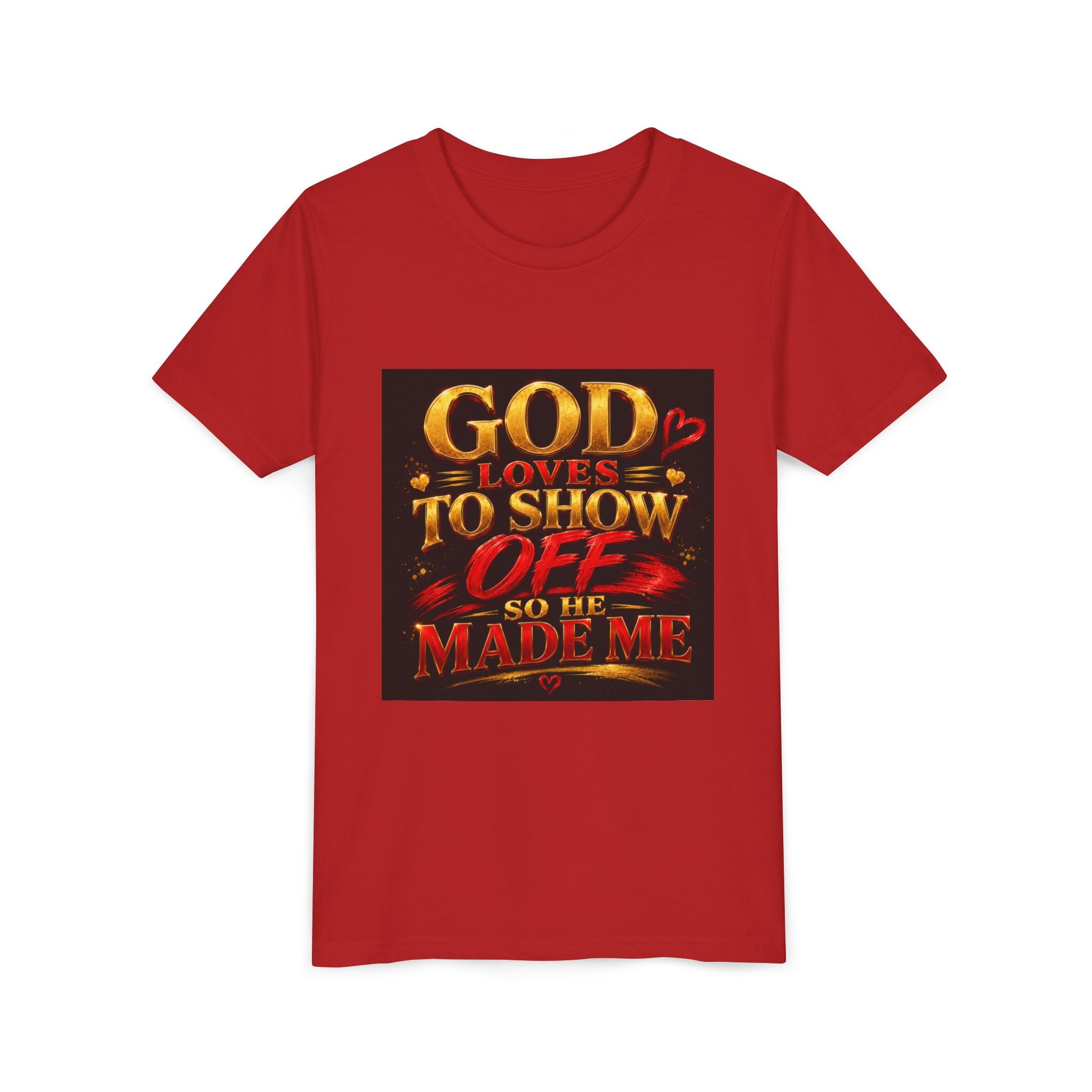 Youth Tee — "God Loves to Show Off So He Made Me" Christian Graphic Shirt