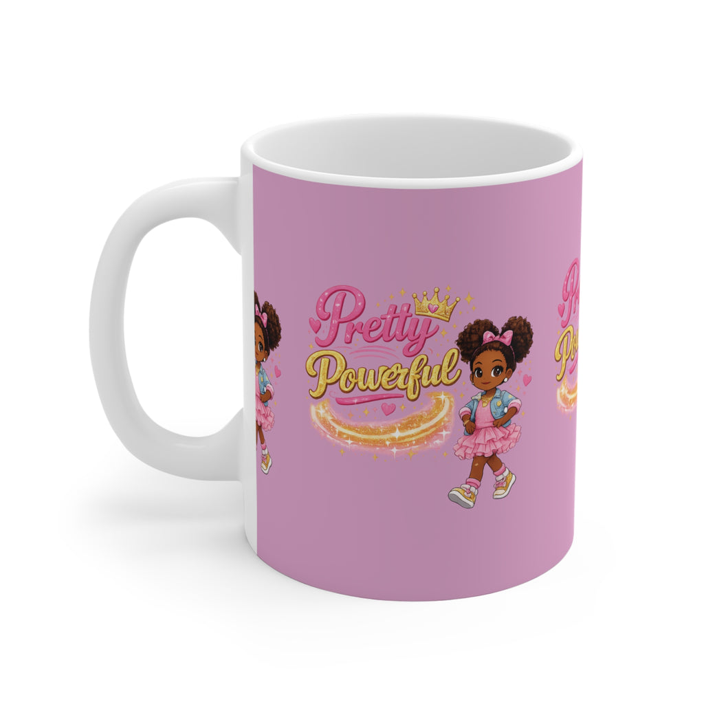 Pretty Powerful Pink Mug — Cute Empowerment Coffee Cup for Girls