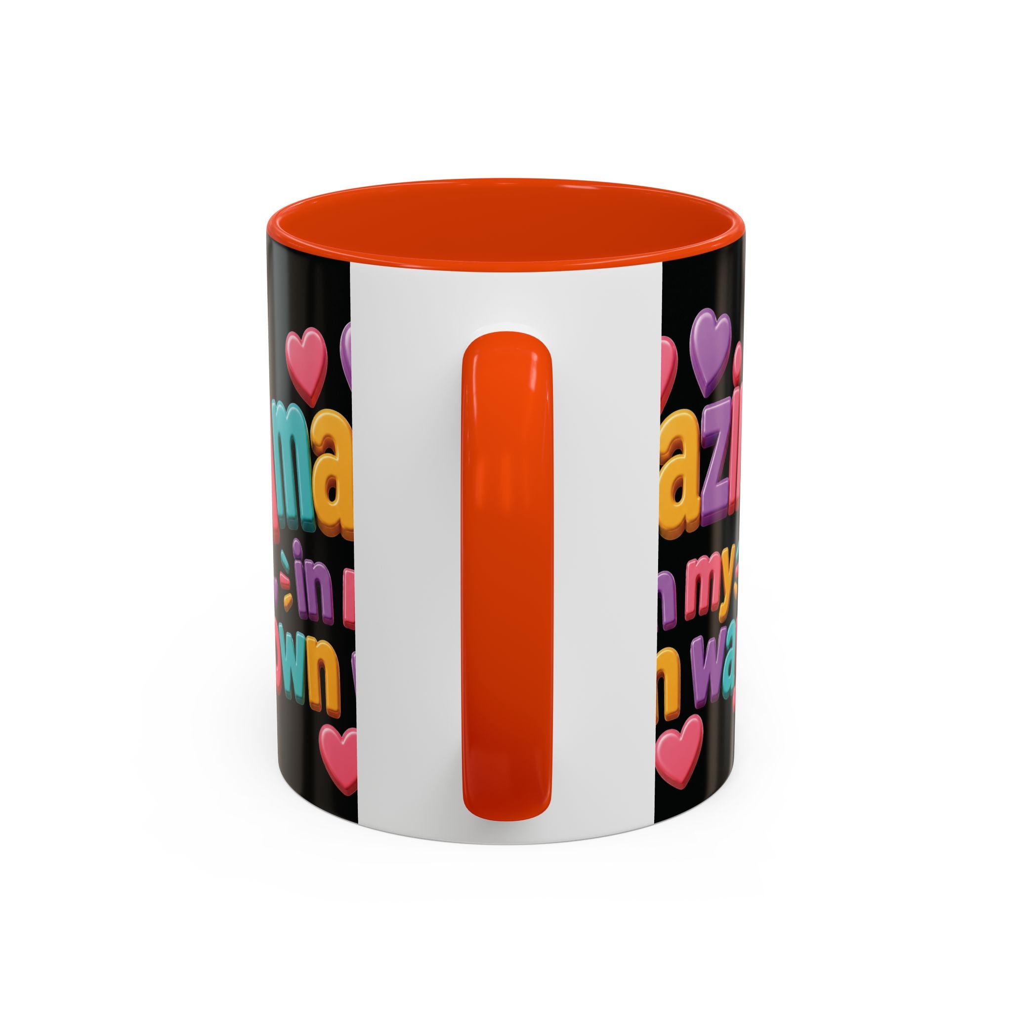 Amazing In My Own Way Mug — Colorful Affirmation Coffee Cup (11oz & 15oz)