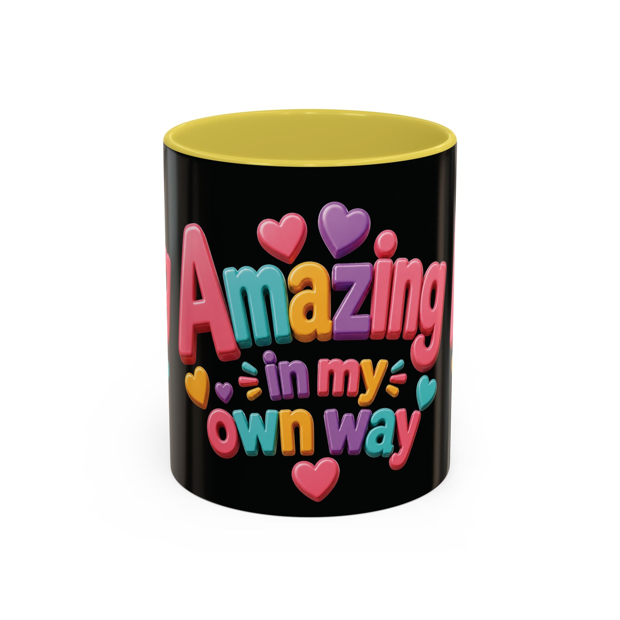 Amazing In My Own Way Mug — Colorful Affirmation Coffee Cup (11oz & 15oz)