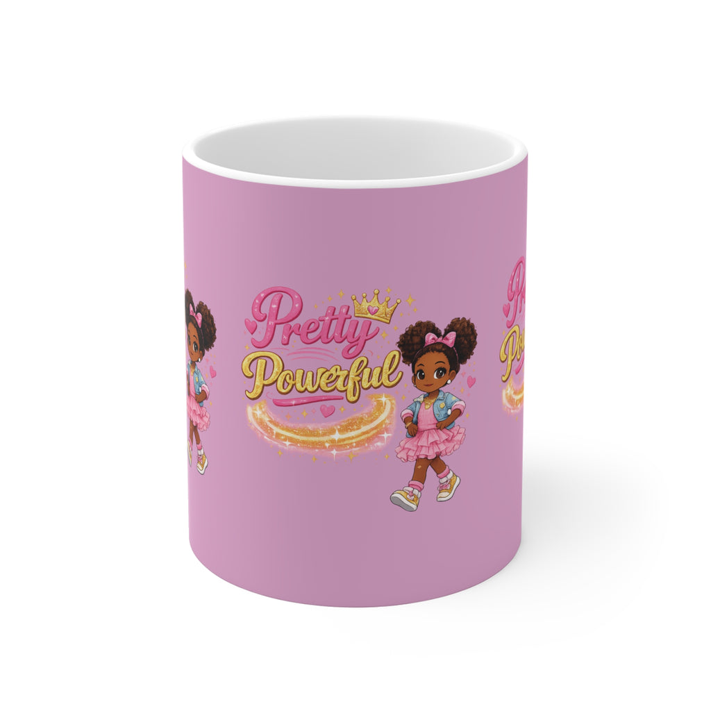 Pretty Powerful Pink Mug — Cute Empowerment Coffee Cup for Girls