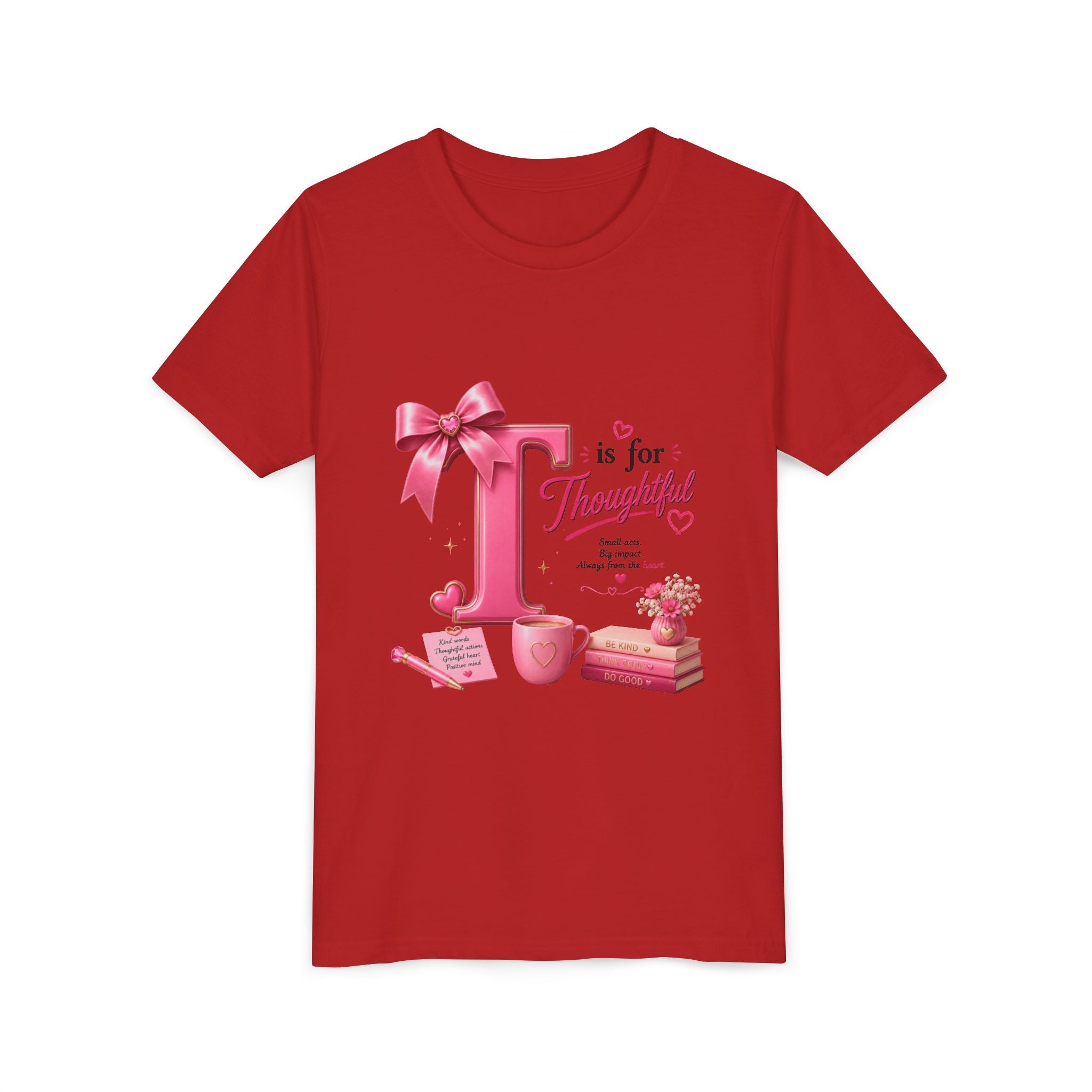Youth Tee — "T is for Thoughtful" Pink Alphabet Kids Shirt