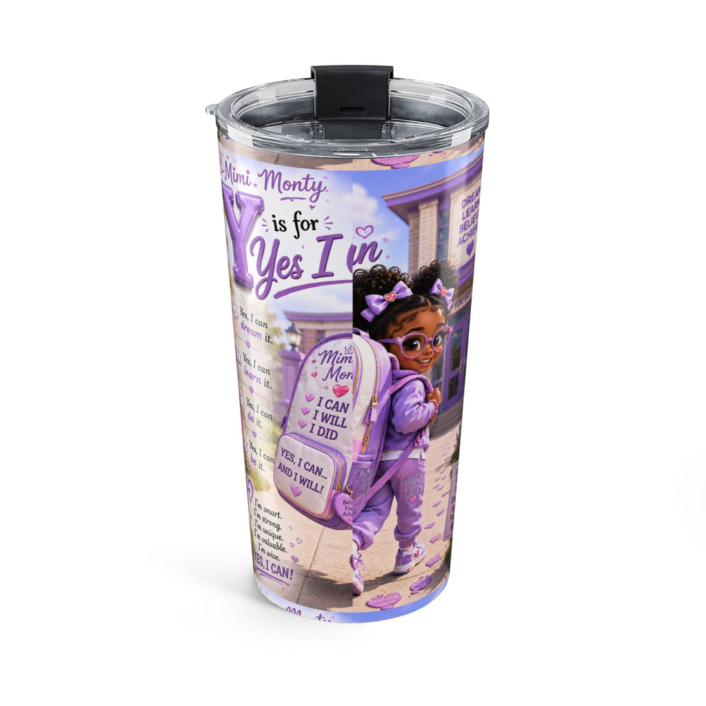 Yes I Can Kids Tumbler - Inspirational 20oz Travel Cup for Girls