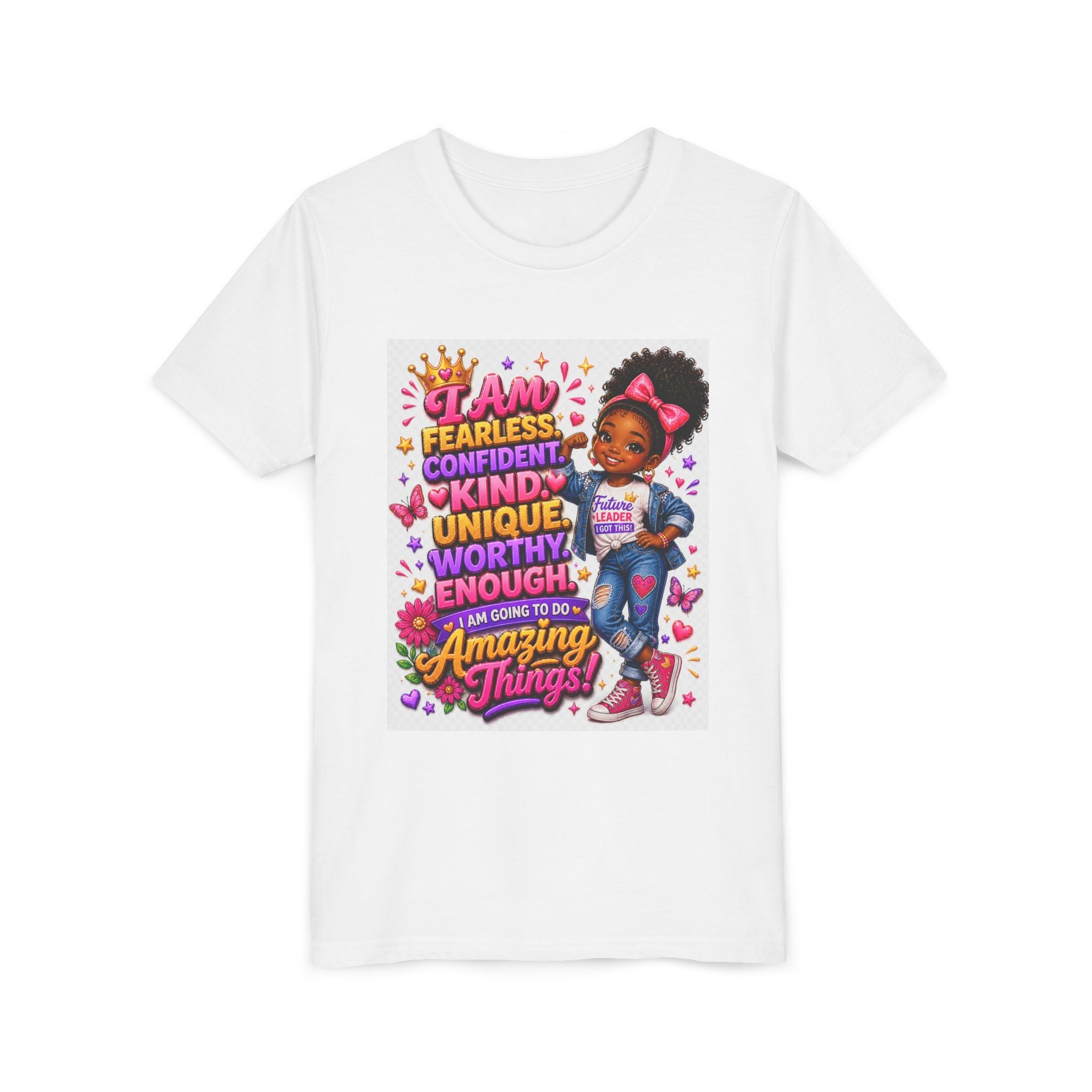 Youth Tee — "I Am Fearless, Confident, Kind... Amazing Things!" Inspirational Girl T-Shirt