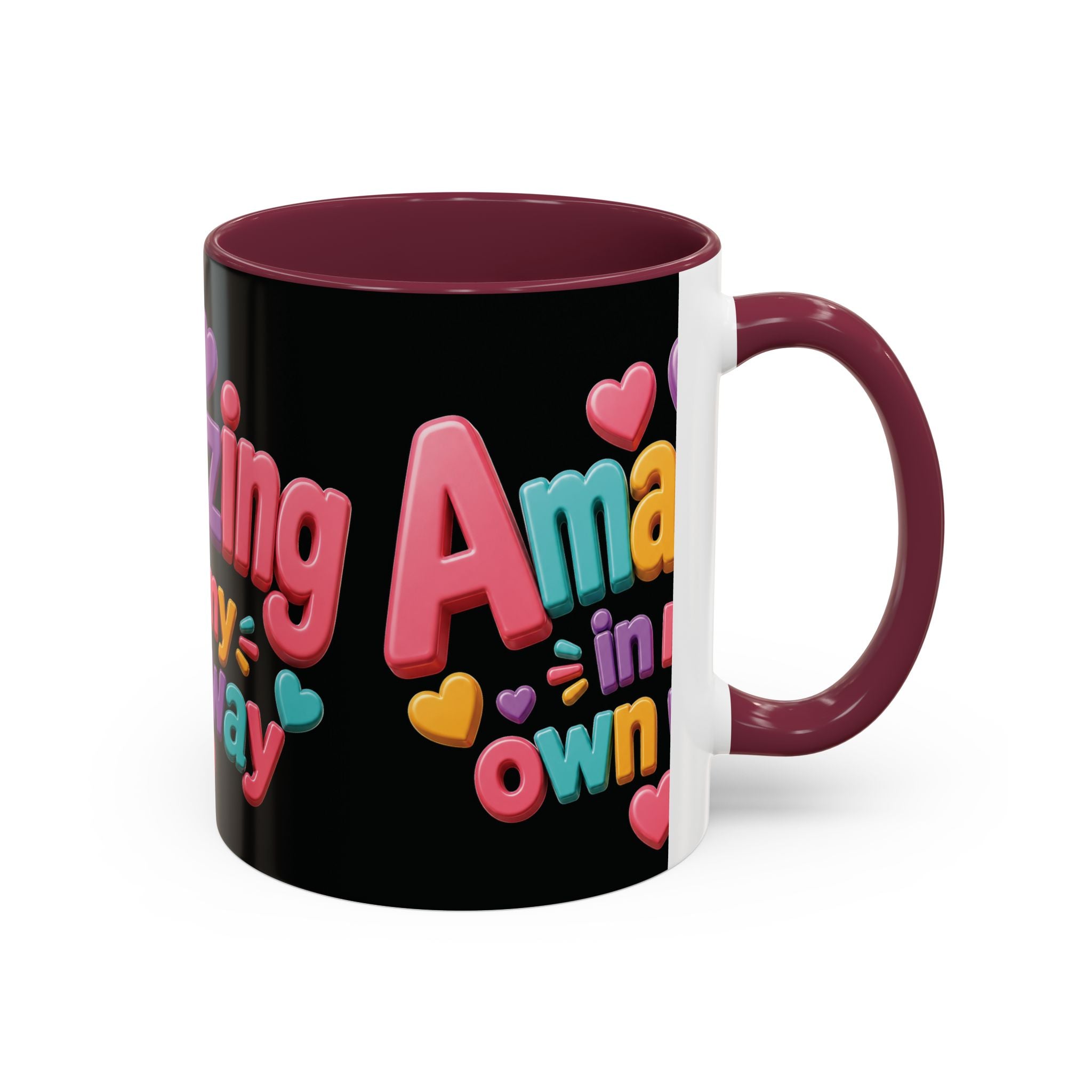 Amazing In My Own Way Mug — Colorful Affirmation Coffee Cup (11oz & 15oz)