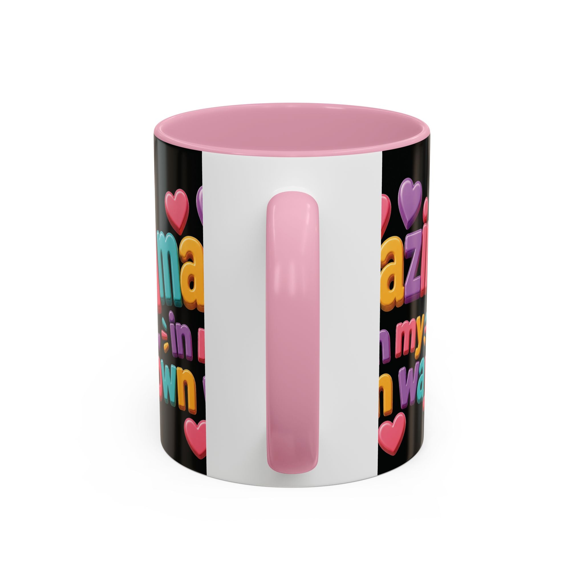 Amazing In My Own Way Mug — Colorful Affirmation Coffee Cup (11oz & 15oz)