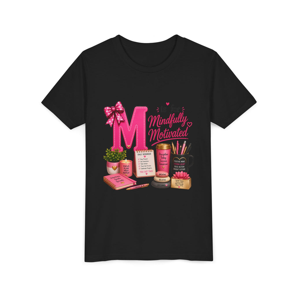 Youth Tee — "M is for Mindfully Motivated" Inspirational Pink Desk Art Shirt