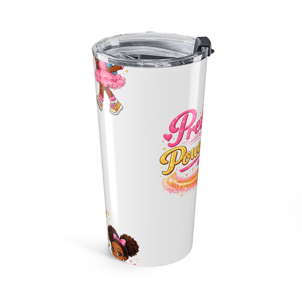 Pretty Powerful 20oz Tumbler – Cute Empowerment Drinkware for Girls