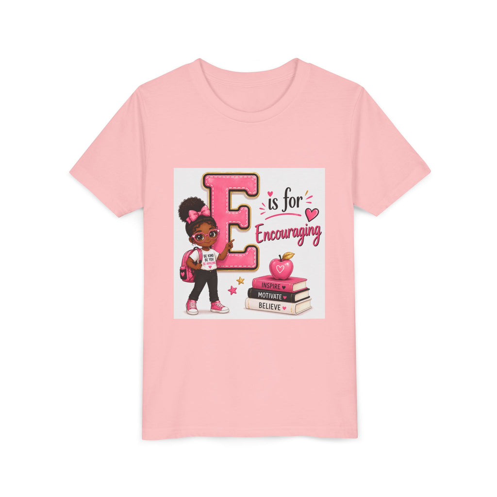 Youth Tee — “E is for Encouraging” Cute Back-to-School Graphic Shirt