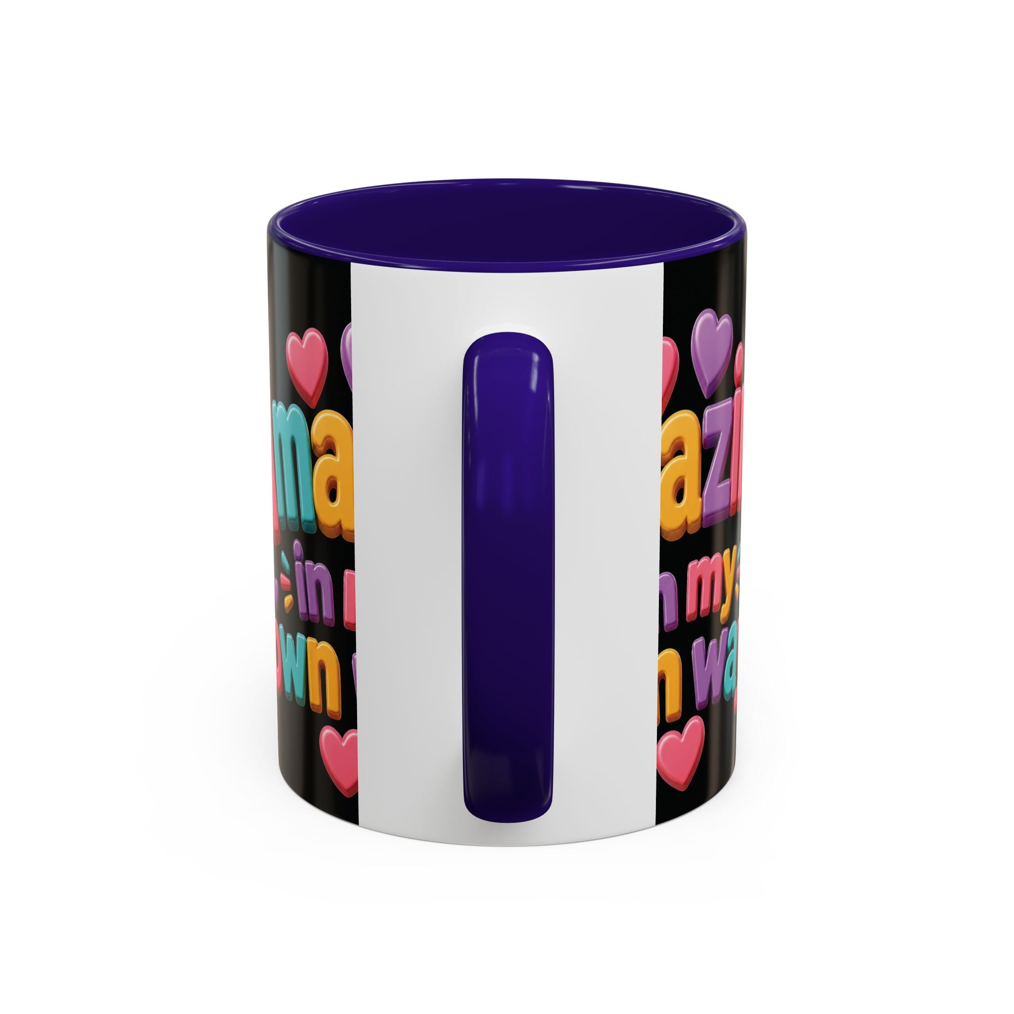 Amazing In My Own Way Mug — Colorful Affirmation Coffee Cup (11oz & 15oz)
