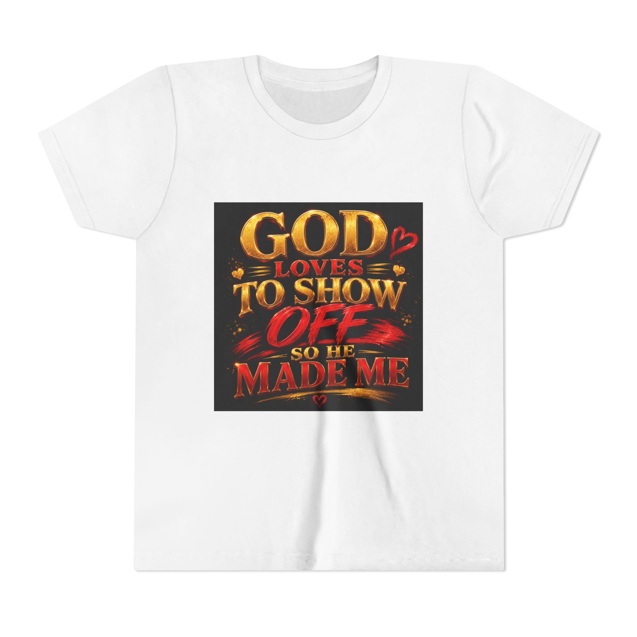 Youth Tee — "God Loves to Show Off So He Made Me" Christian Graphic Shirt