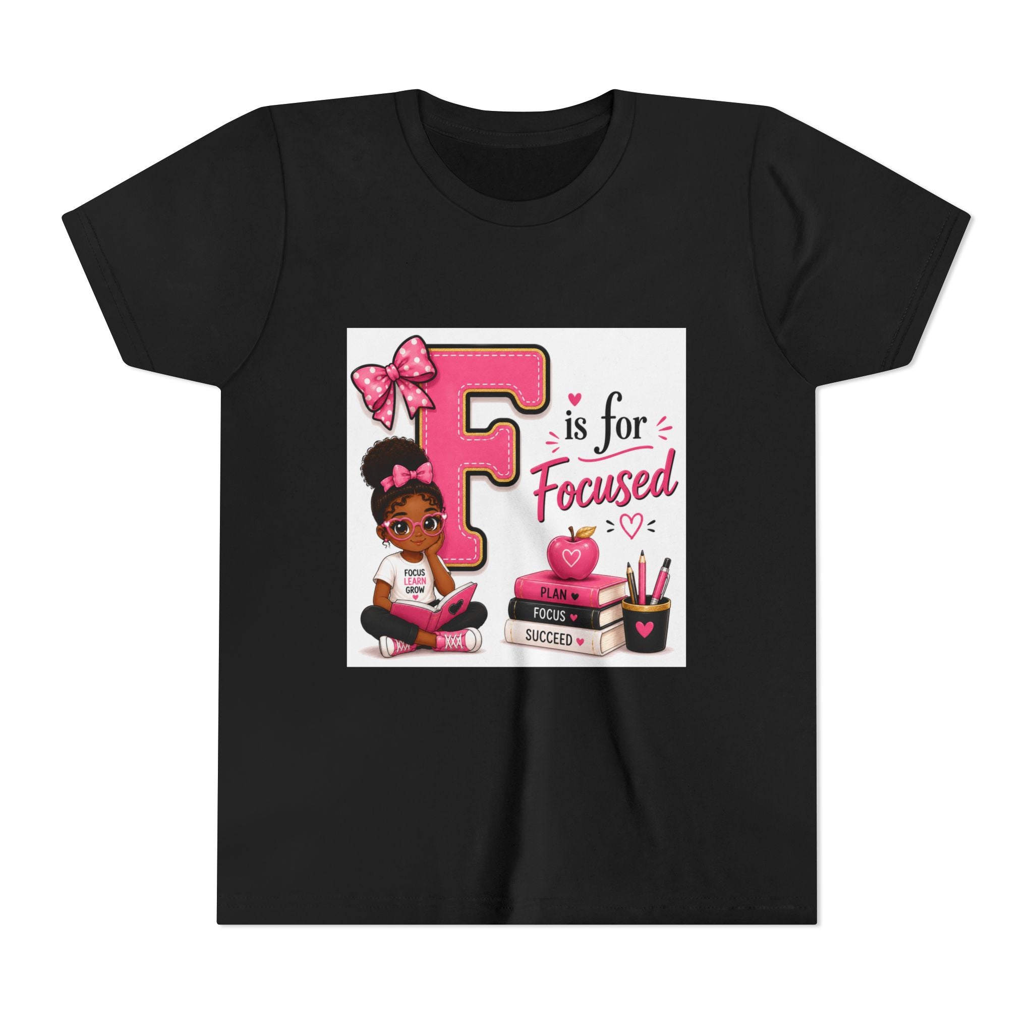 Youth Tee — "F is for Focused" Girls Motivational Back-to-School Shirt