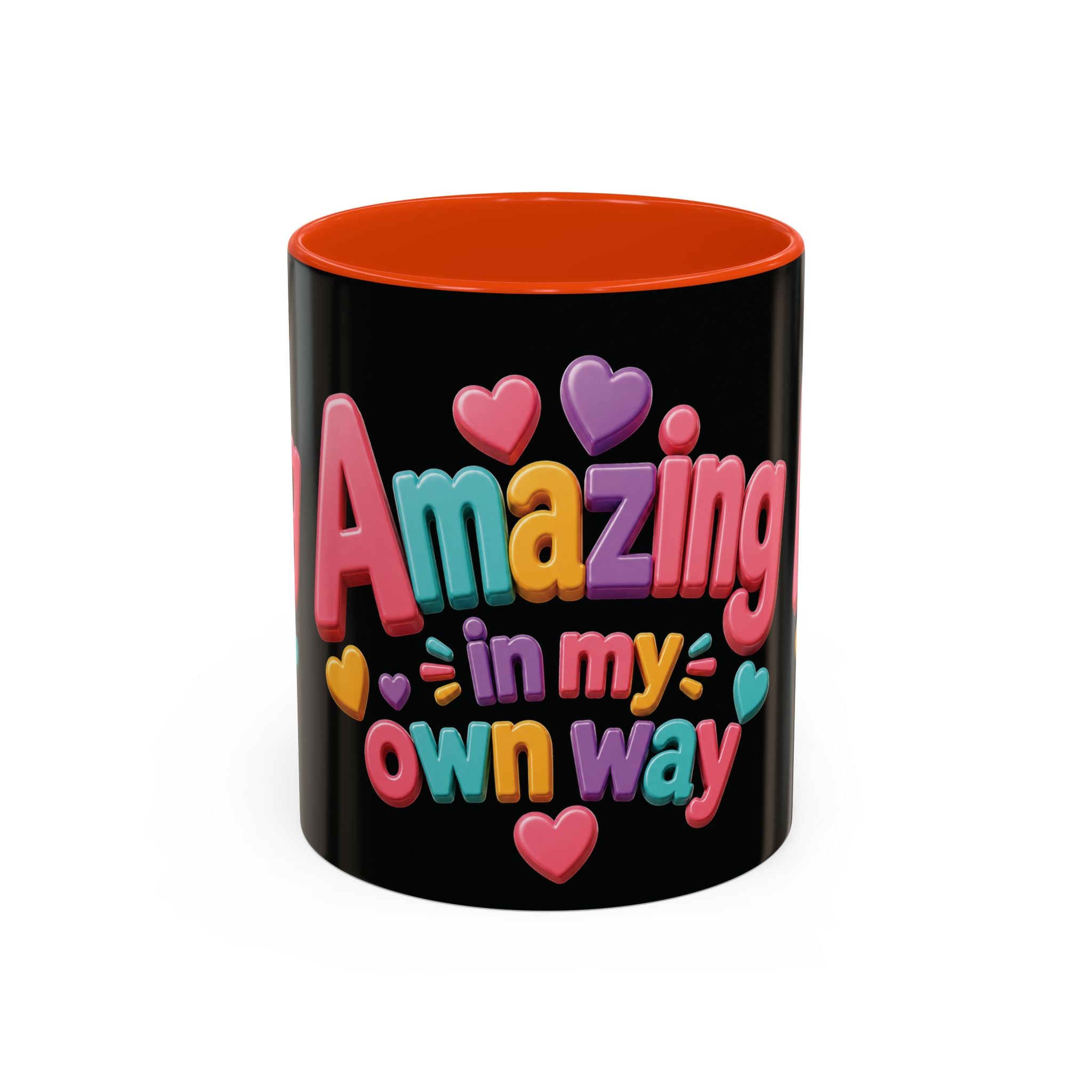 Amazing In My Own Way Mug — Colorful Affirmation Coffee Cup (11oz & 15oz)